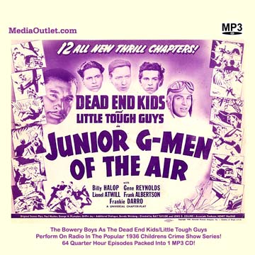 Junior G-Men Of The Air MP3 CD Old Time Radio Dead End Kids
